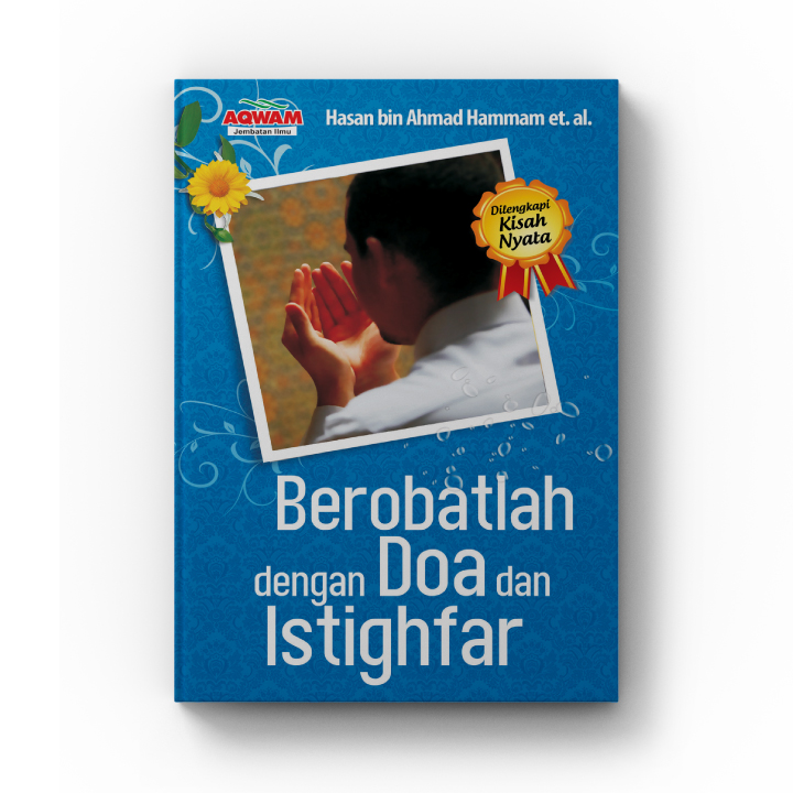 Bertobatlah dengan Doa dan Istighfar
