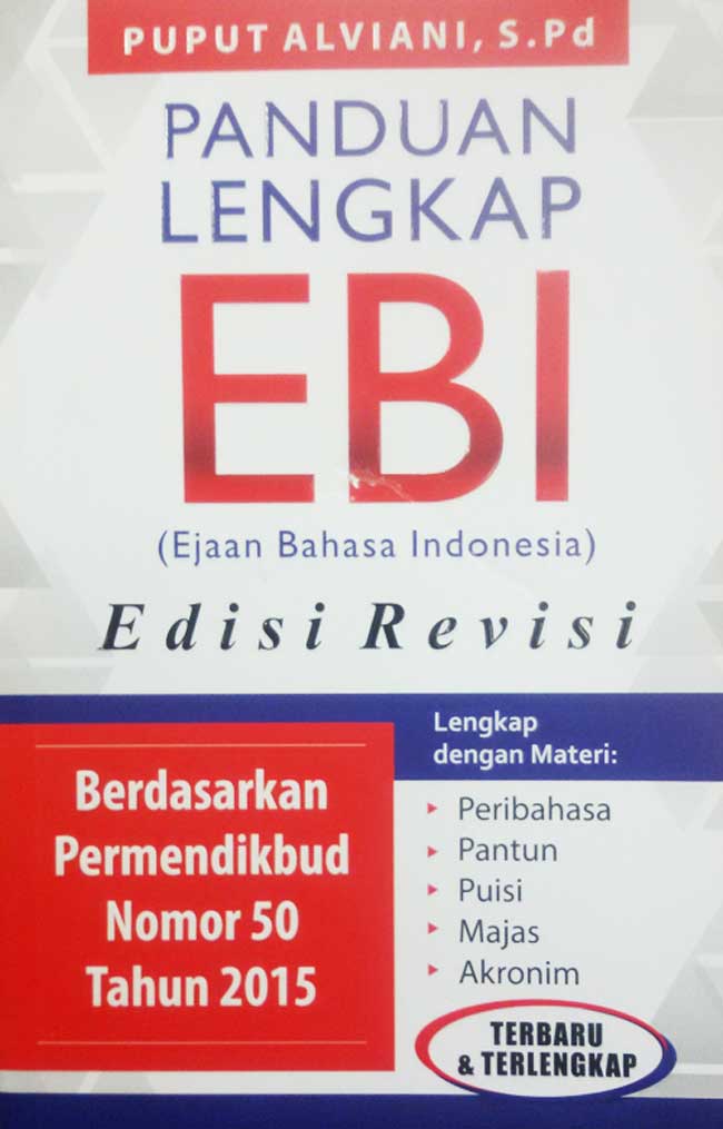 PANDUAN LENGKAP EBI (Ejaan Bahasa Indonesia)