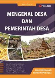 Mengenal Desa Dan Pemerintah Desa