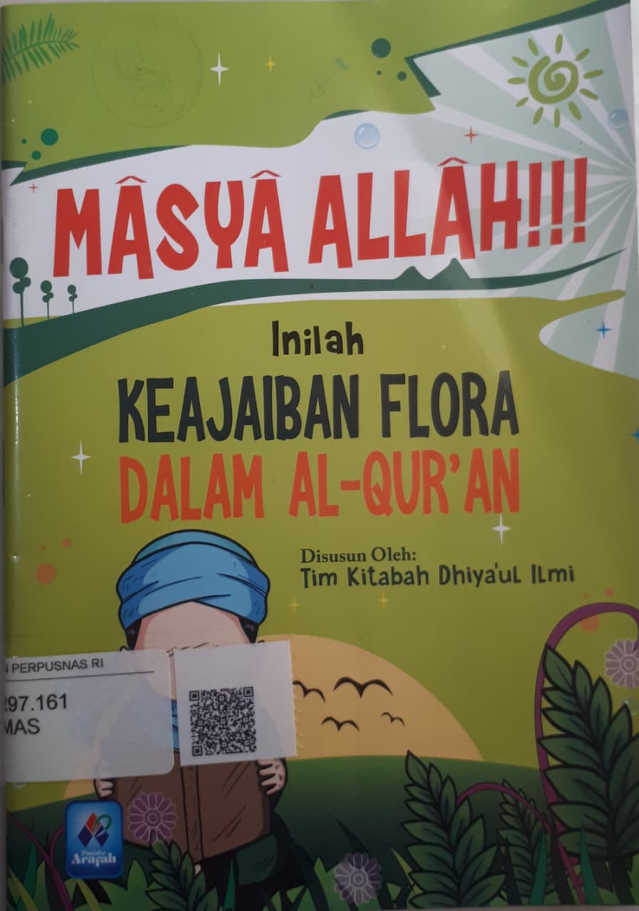 INILAH KEAJAIBAN FLORA DALAM AL-QUR'AN