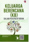 Keluarga Berencana (KB) dalam Perspektif Bidan
