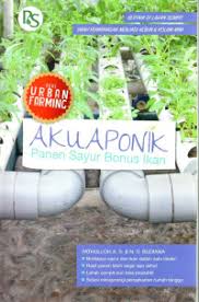 AKUAPONIK Panen Sayur Bonus Ikan
