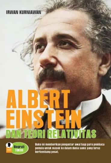 Albert Einstein Dan Teori Relativitas