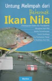 Untung Melimpah dari Beternak Ikan Nila