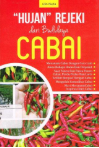 "HUJAN" REJEKI DARI BUDIDAYA CABAI