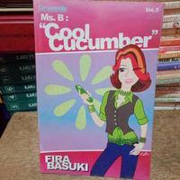 MS. B: COOL CUCUMBER