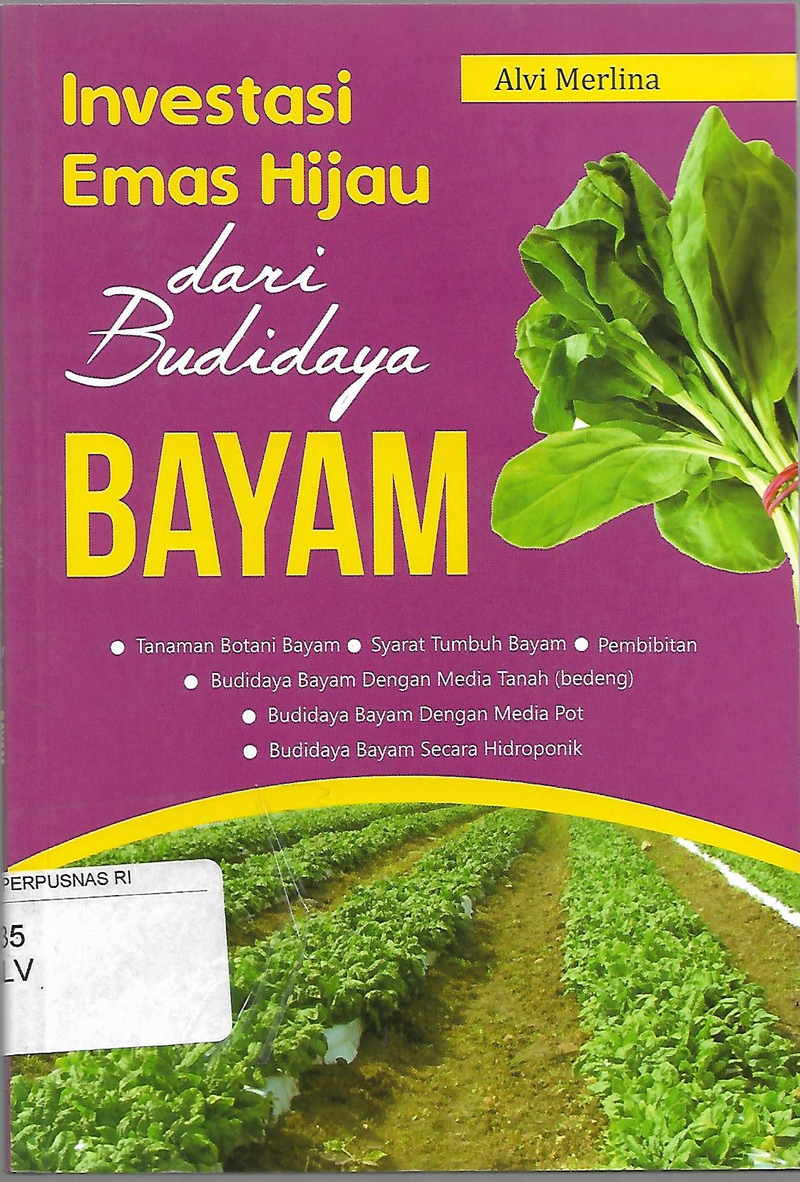 INVESTASI EMAS HIJAU DARI BUDIDAYA BAYEM
