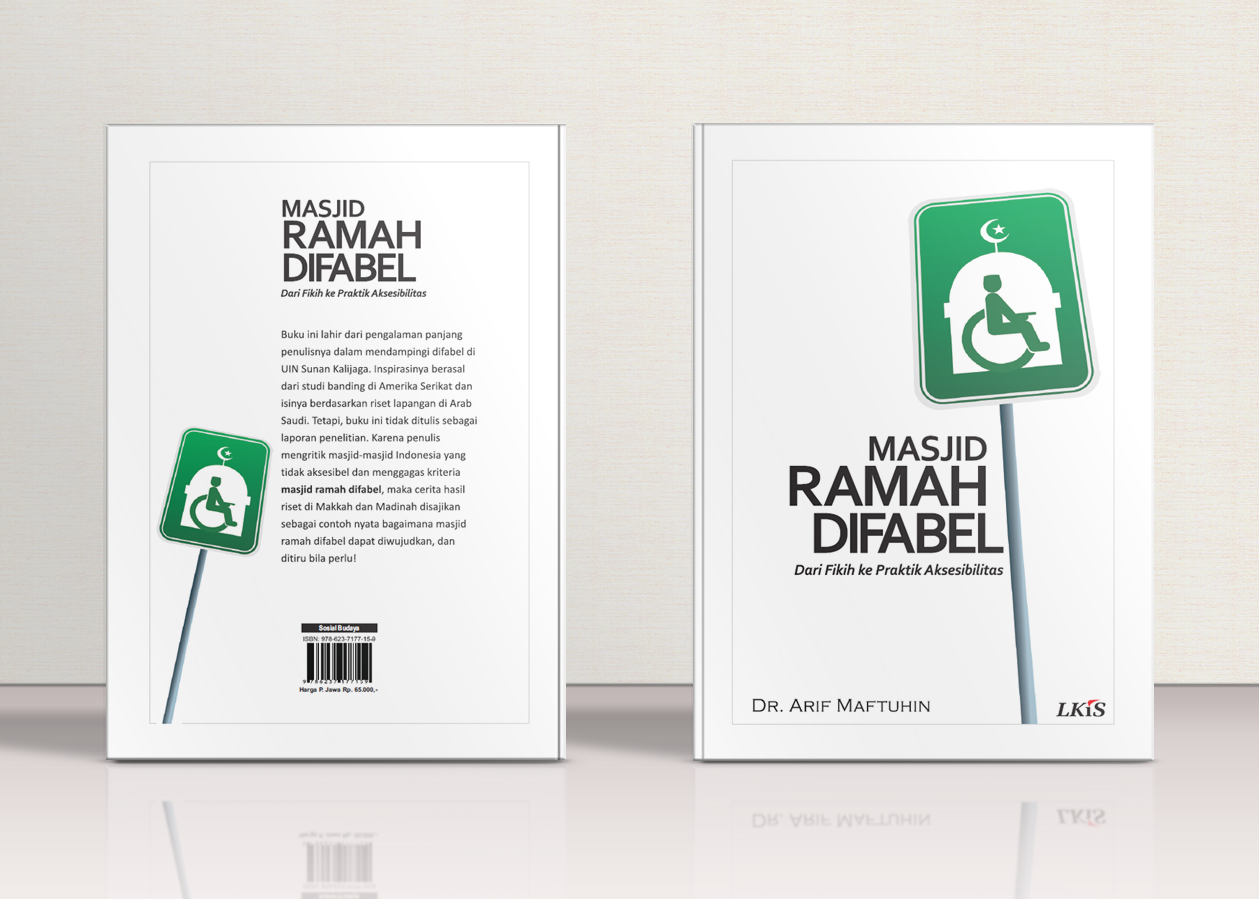 MASJID RAMAH DIFABEL: Dari Fikih Ke Praktik Aksesibilitas