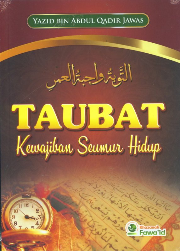 TAUBAT Kajian Seumur Hidup