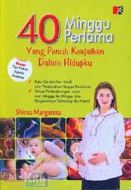 40 MINGGU PERTAMA YANG PENUH KEAJAIBAN DALAM HIDUP