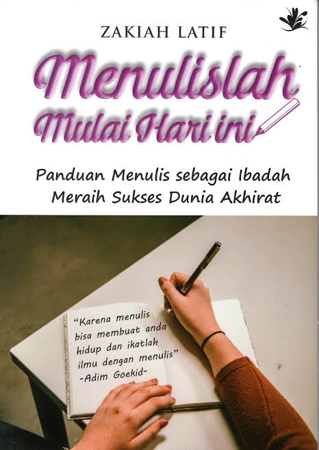 Menulislah Mulai Hari ini